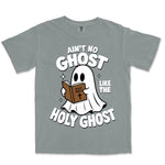 Ain't No Ghost Like The Holy Ghost | Granite front
