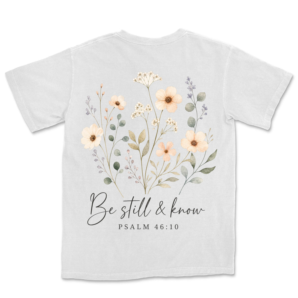 Be Still Wildflowers | White back