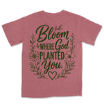Bloom Where God Planted You | Crimson back