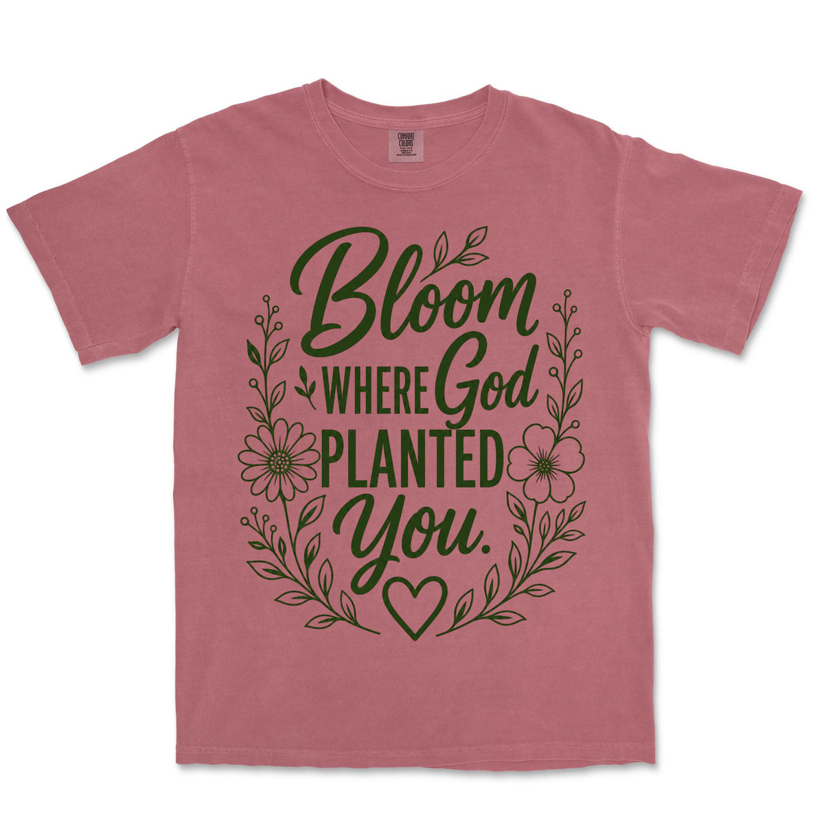Bloom Where God Planted You | Crimson front