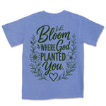 Bloom Where God Planted You | Flo Blue back