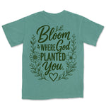 Bloom Where God Planted You | Light Green back
