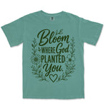 Bloom Where God Planted You | Light Green front