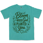Bloom Where God Planted You | Sea Foam front