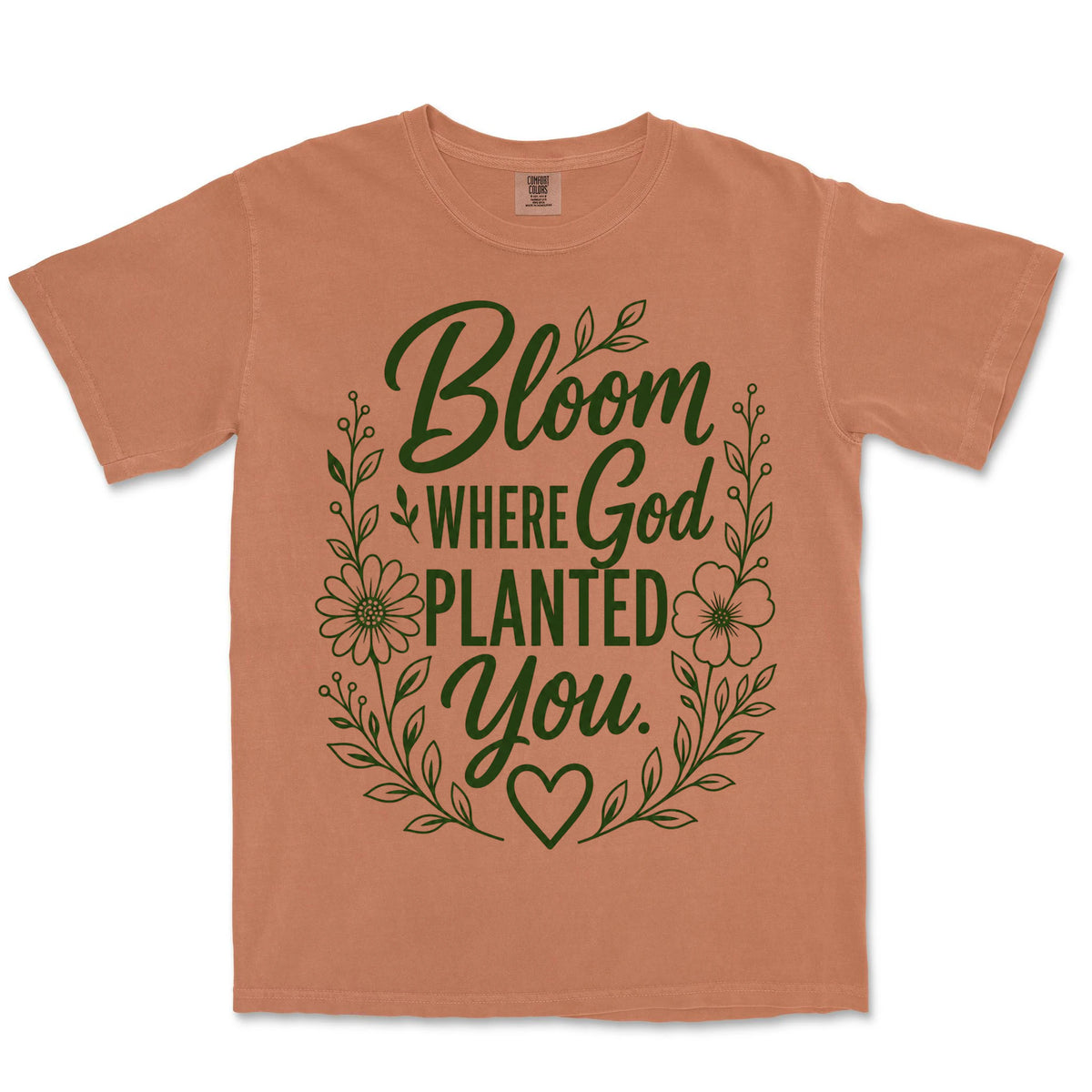 Bloom Where God Planted You | Yam front