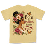 Born For Purpose Built By Faith | Butter back