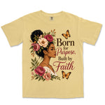 Born For Purpose Built By Faith | Butter front