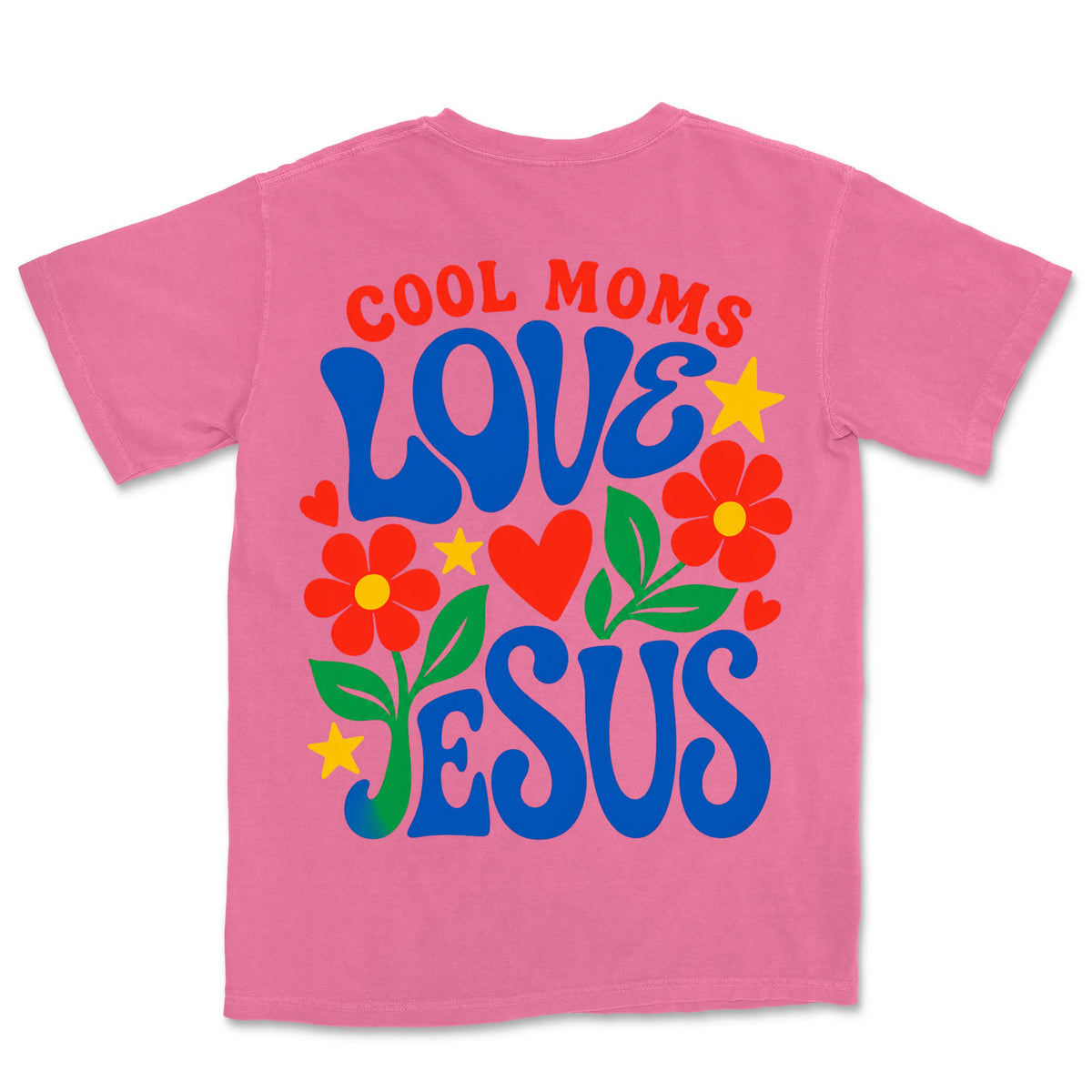 Cool Moms Love Jesus | Crunch Berry back