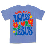 Cool Moms Love Jesus | Flo Blue back
