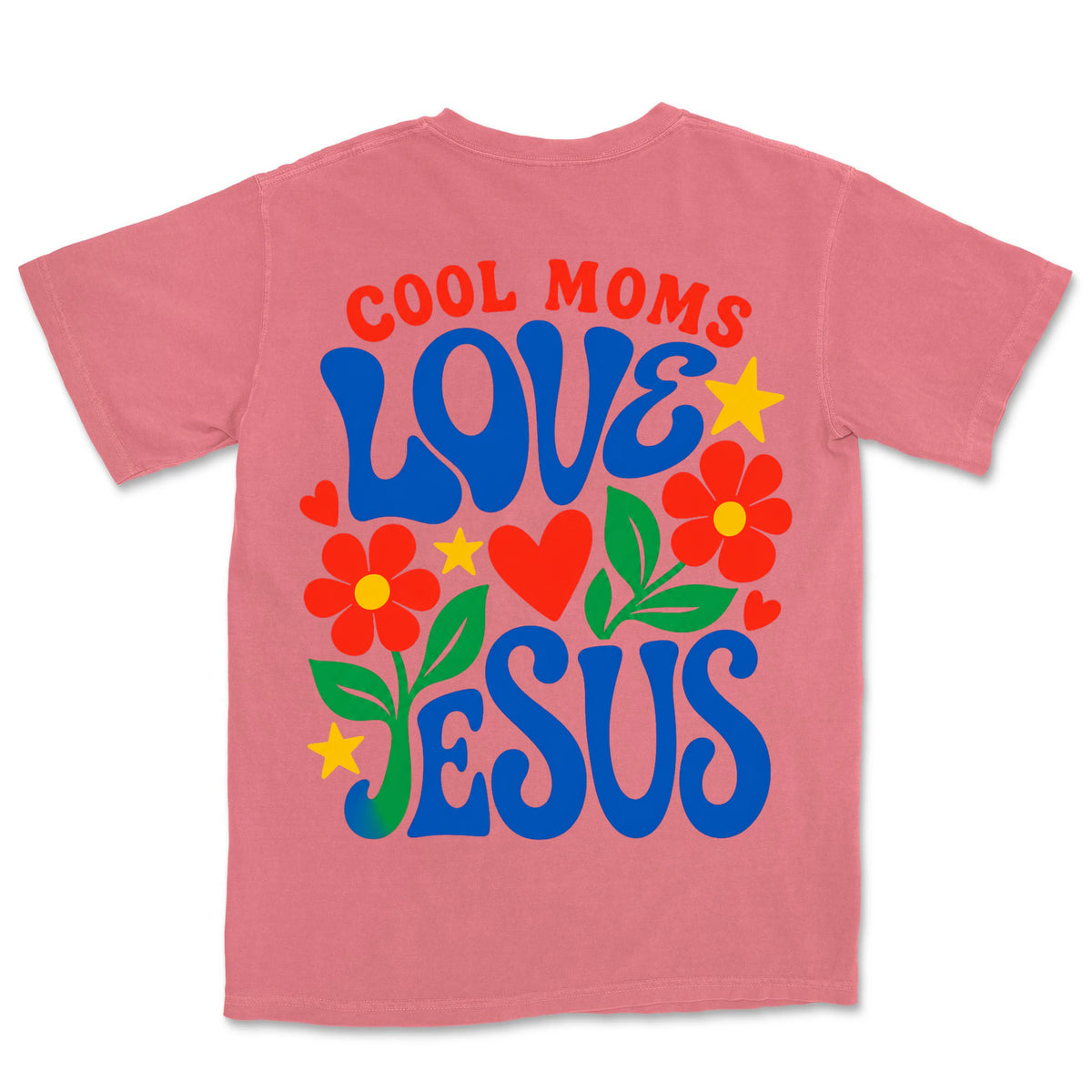 Cool Moms Love Jesus | Watermelon back