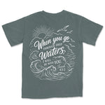 When You Go Through Deep Waters I Will | Blue Spruce back