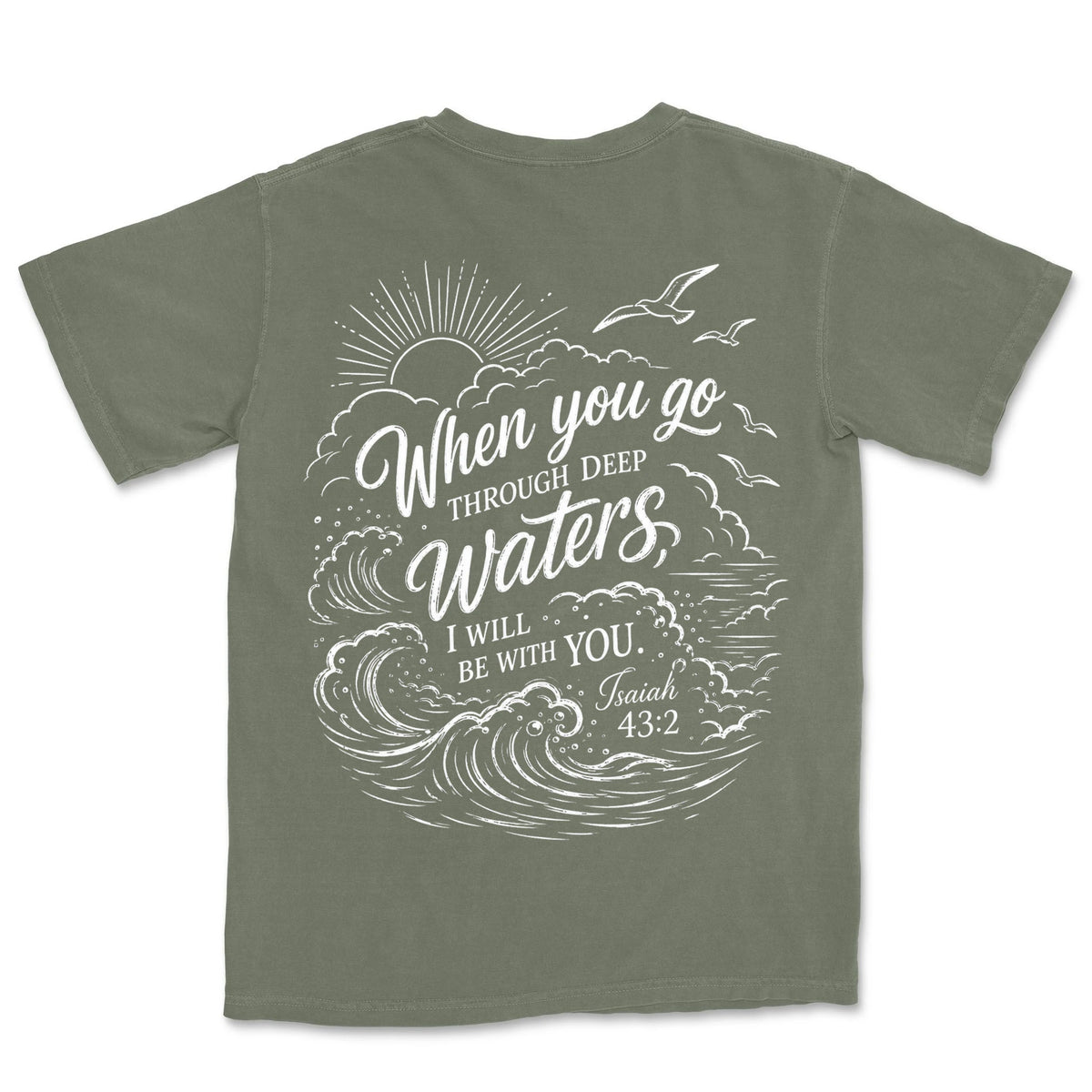 When You Go Through Deep Waters I Will | Moss back