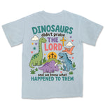 Dinosaurs Didn't Praise | Chambray back