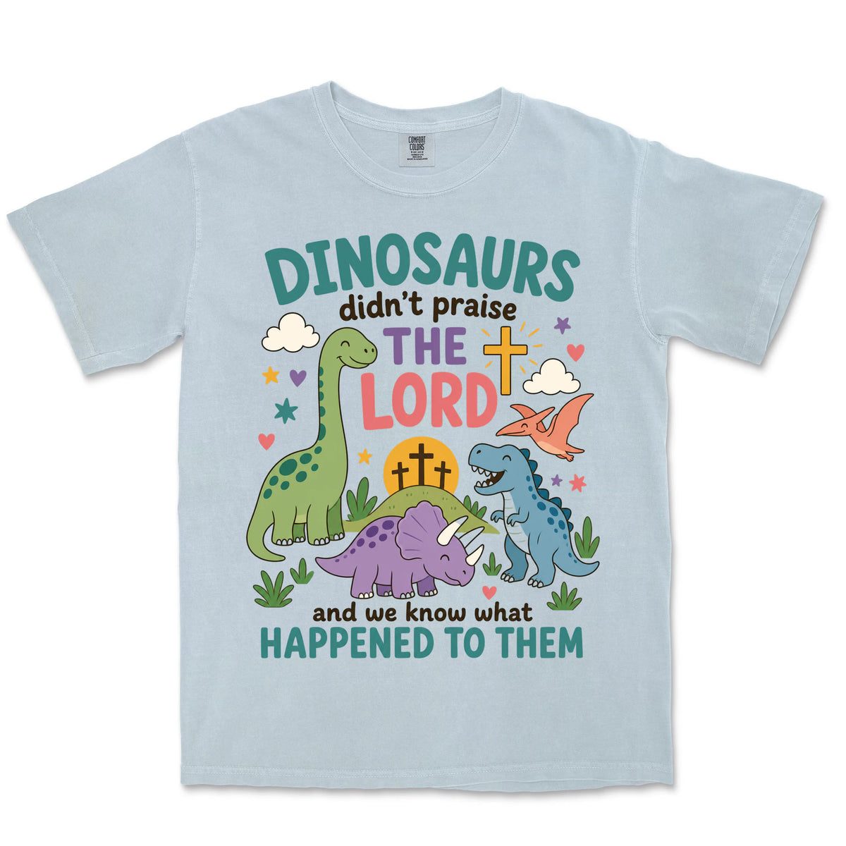 Dinosaurs Didn't Praise | Chambray front