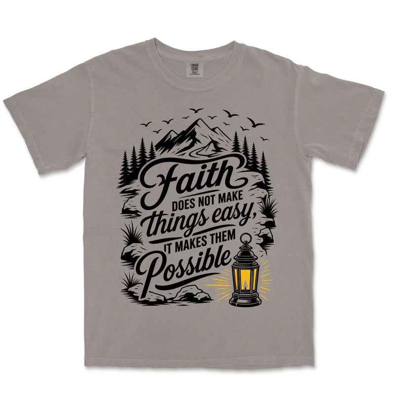 Faith Makes It Possible | Grey front