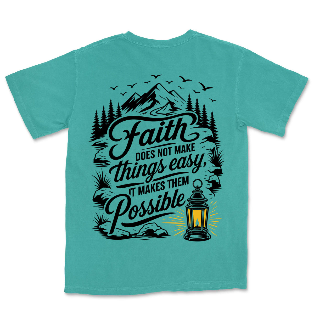 Faith Makes It Possible | Sea Foam back