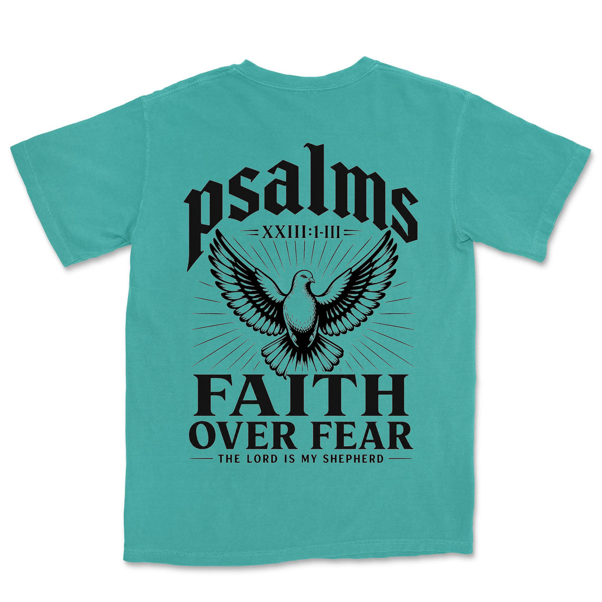 Faith Over Fear Dove | Sea Foam back