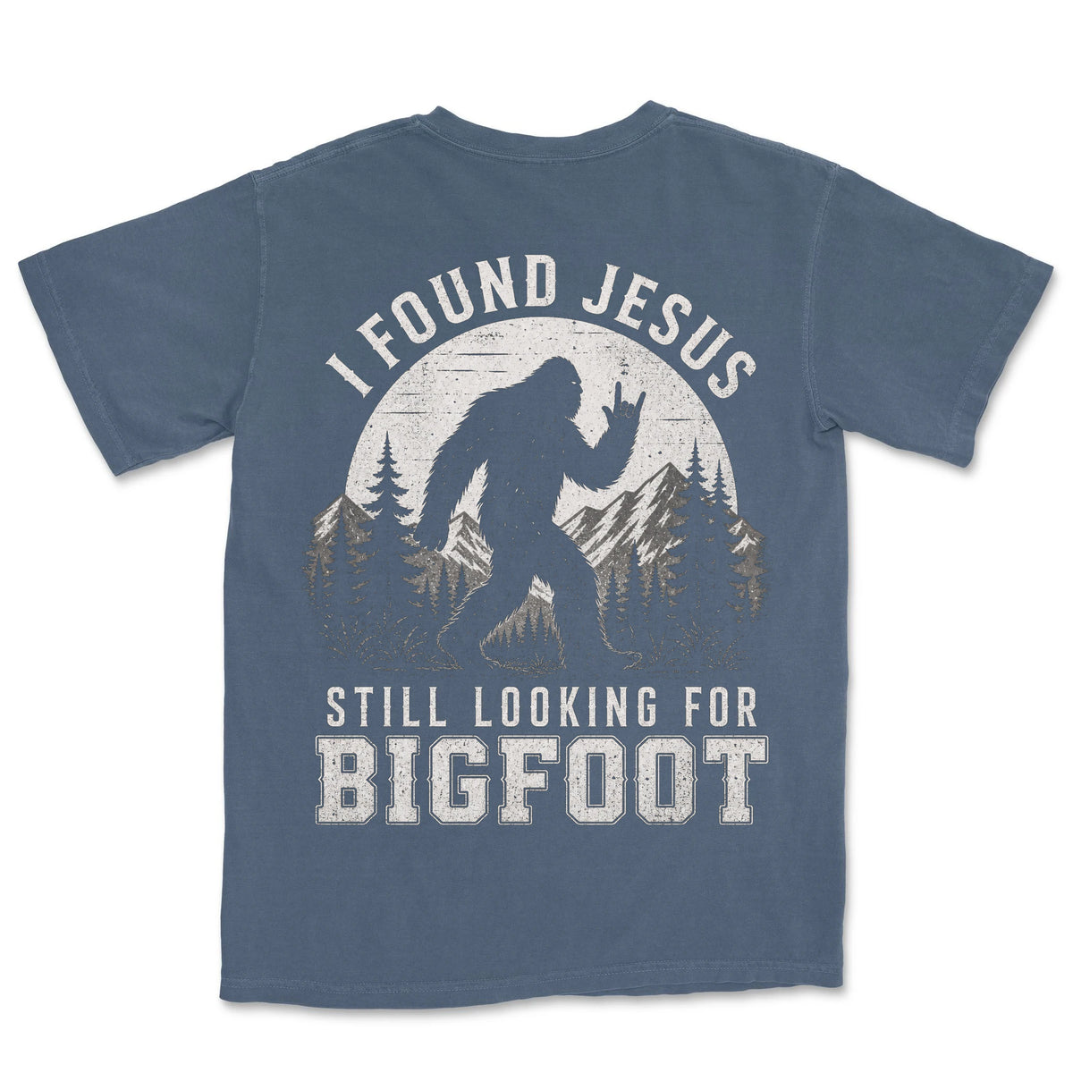 Found Jesus Looking For Bigfoot | Denim back