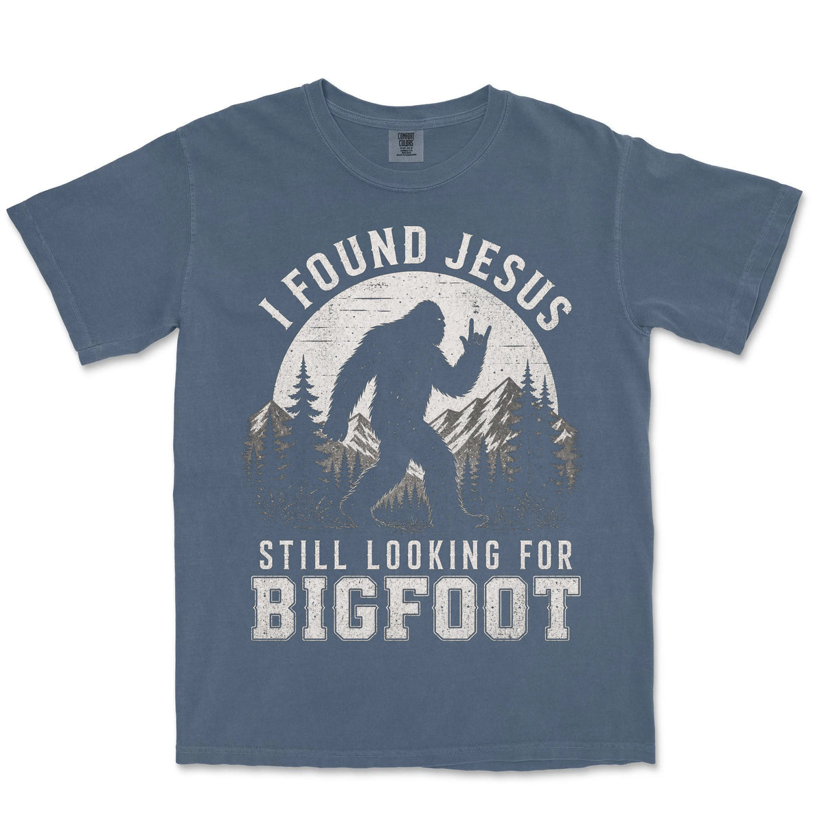Found Jesus Looking For Bigfoot | Denim front