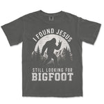 Found Jesus Looking For Bigfoot | Pepper front
