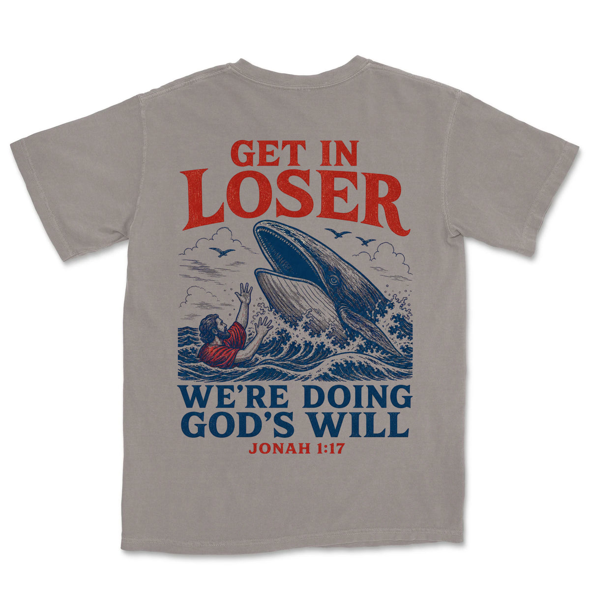 Get In Loser Jonah | Grey back