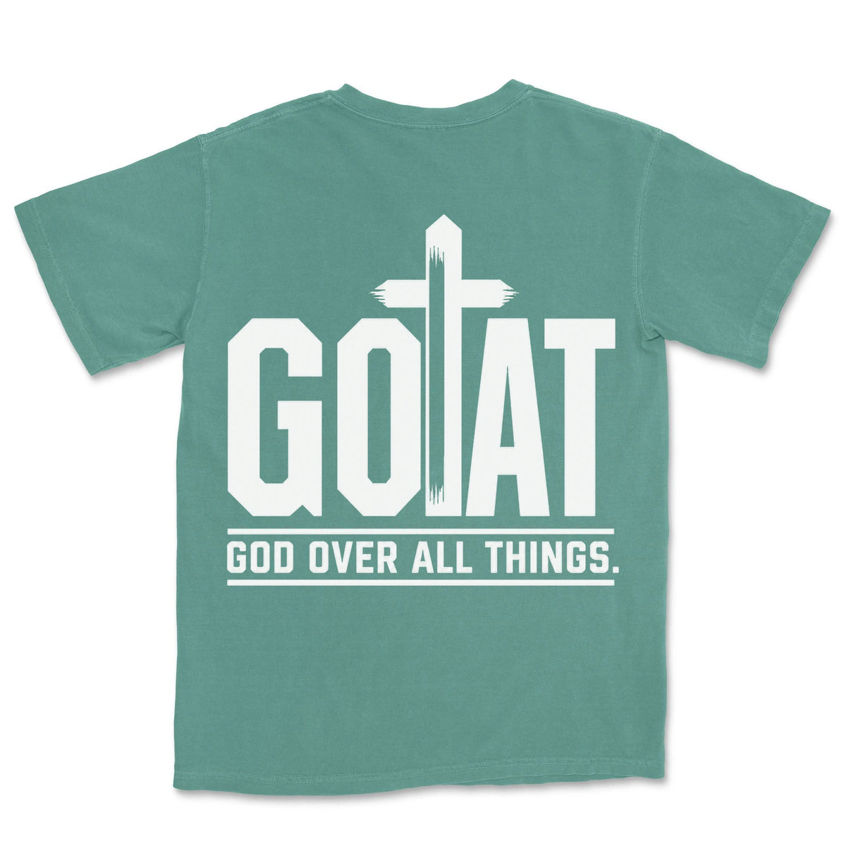 GOAT God Over All Things | Light Green back