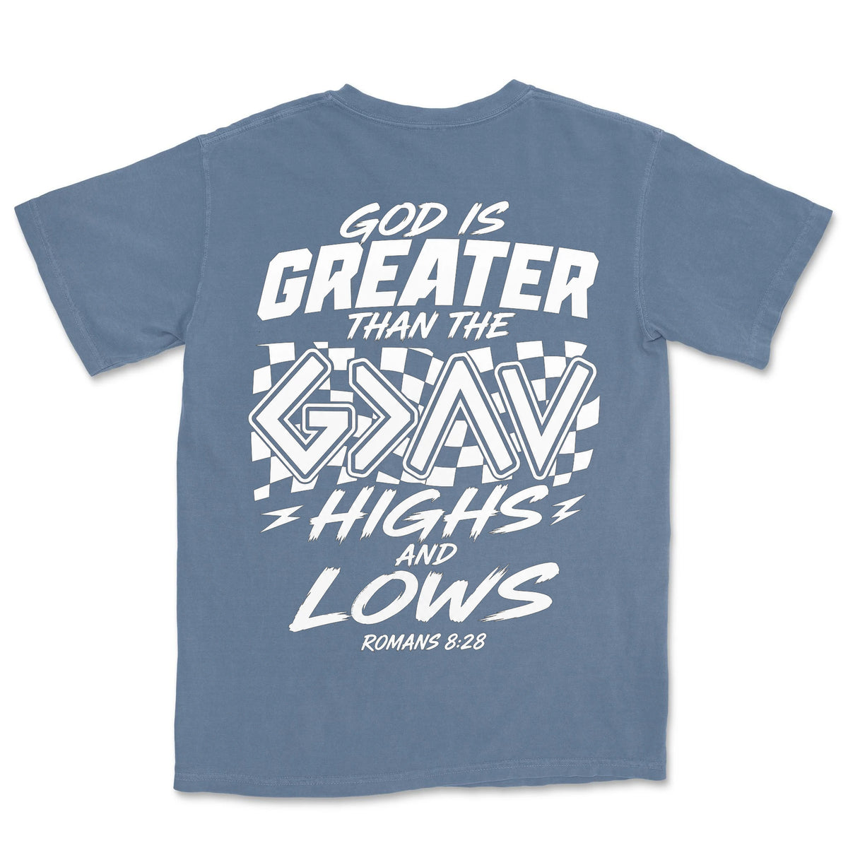 God Is Greater Highs And Lows | Blue Jean back
