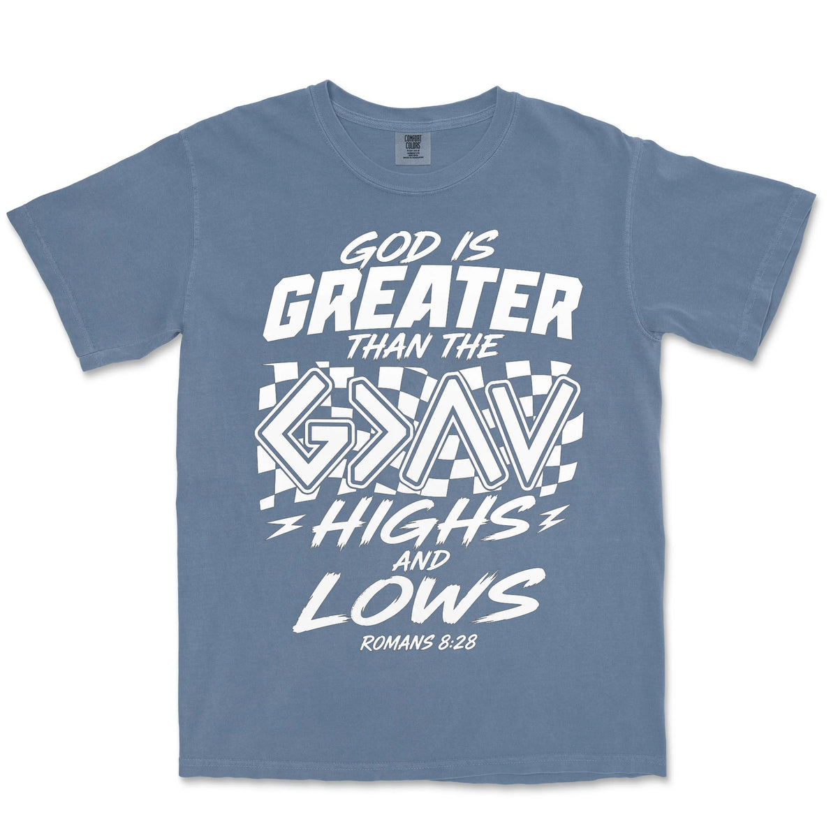 God Is Greater Highs And Lows | Blue Jean front
