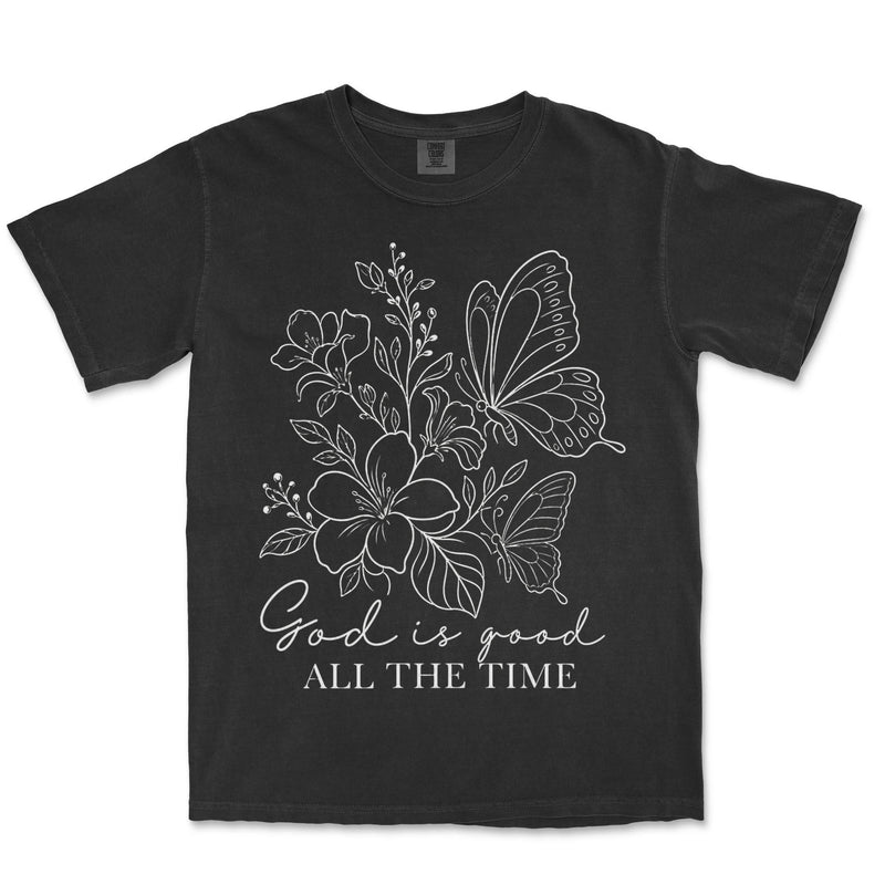 God Is Good All The Time | Black front