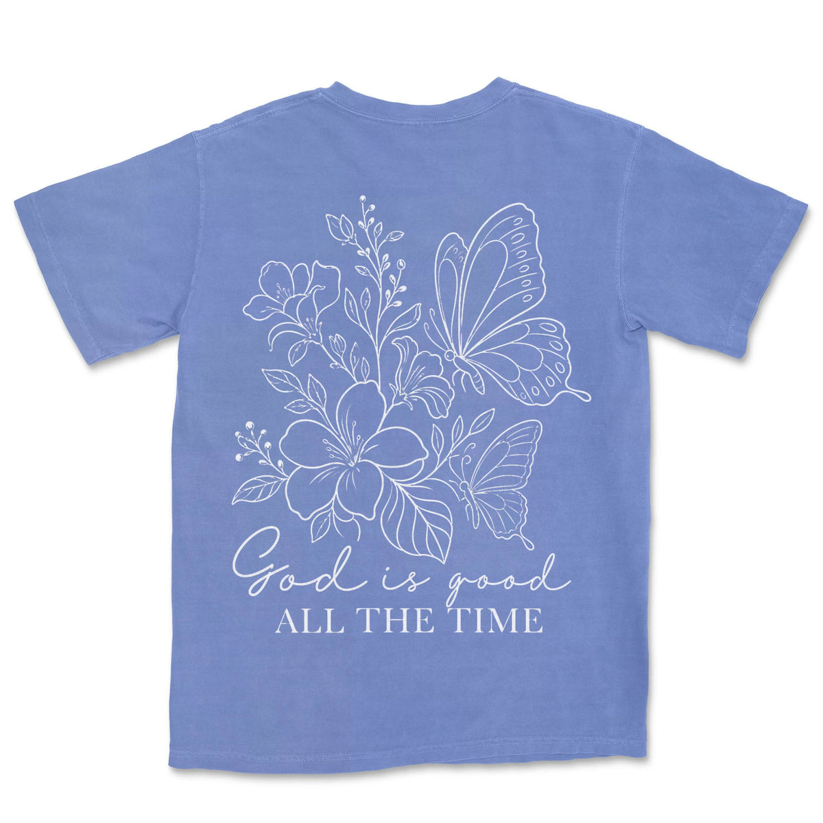 God Is Good All The Time | Flo Blue back