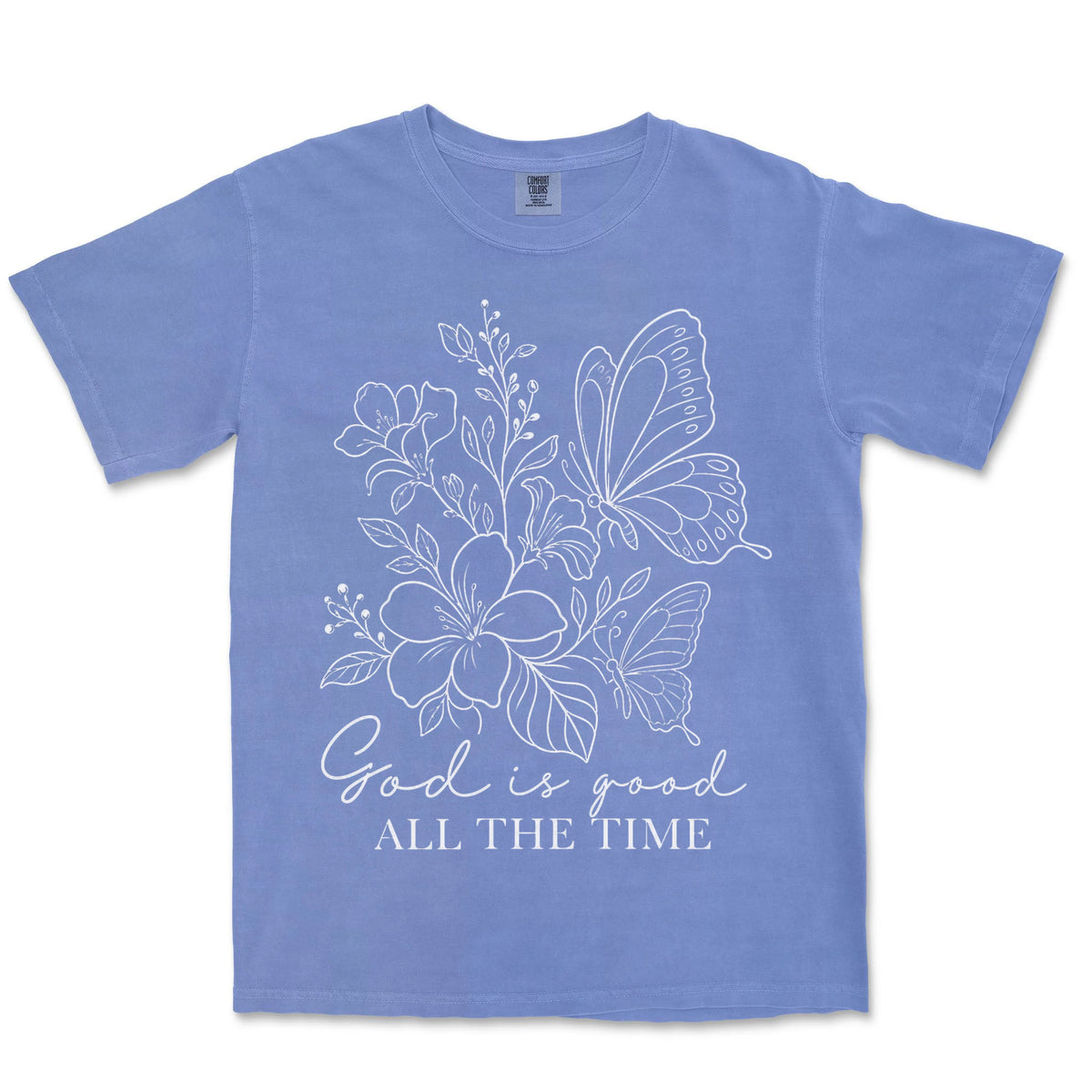 God Is Good All The Time | Flo Blue front