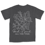 God Is Good All The Time | Graphite back
