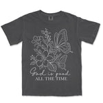God Is Good All The Time | Graphite front