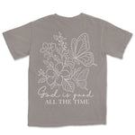 God Is Good All The Time | Grey back