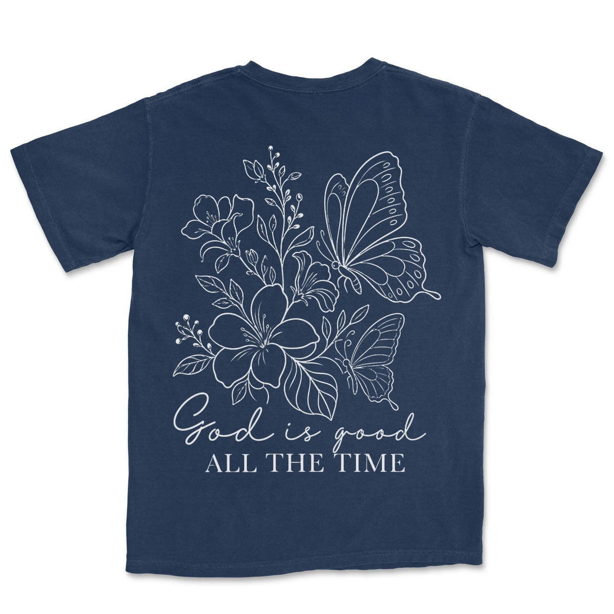 God Is Good All The Time | Navy back