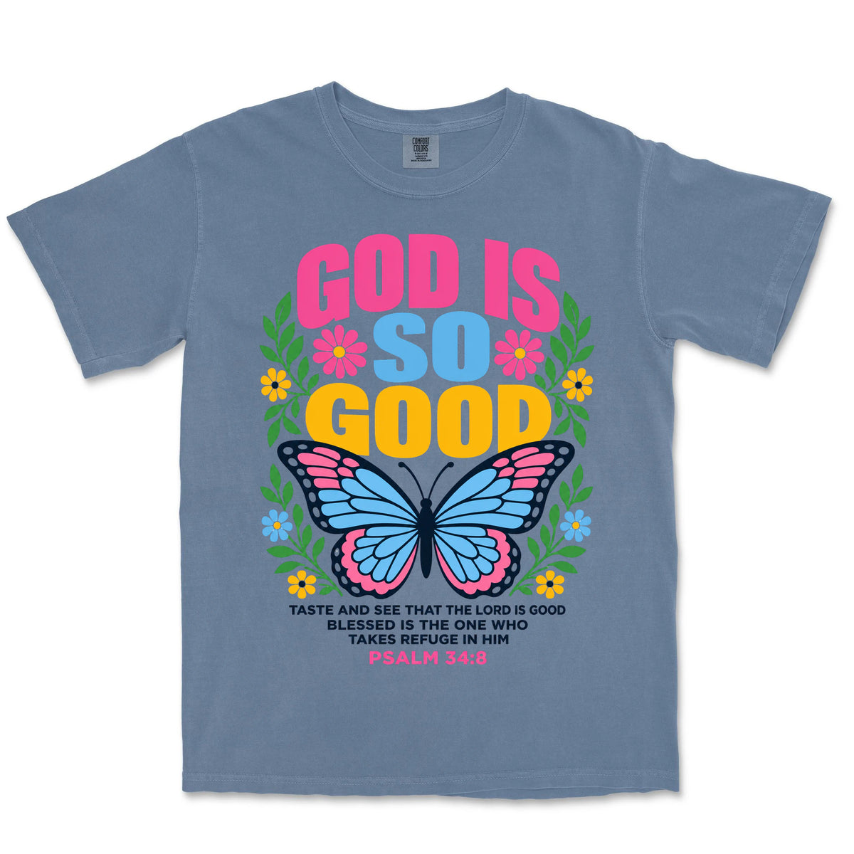 God Is So Good Butterfly | Blue Jean front