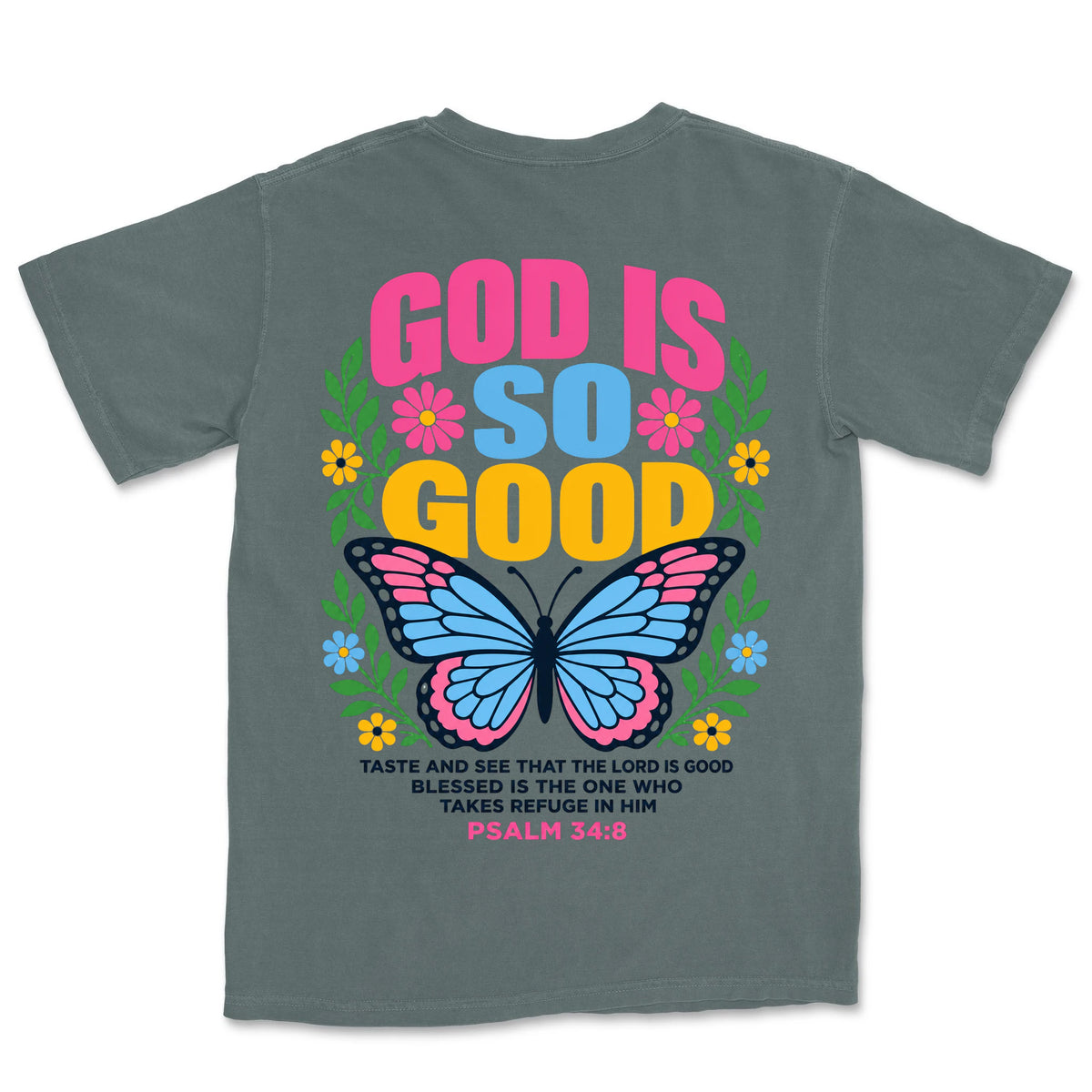 God Is So Good Butterfly | Blue Spruce back