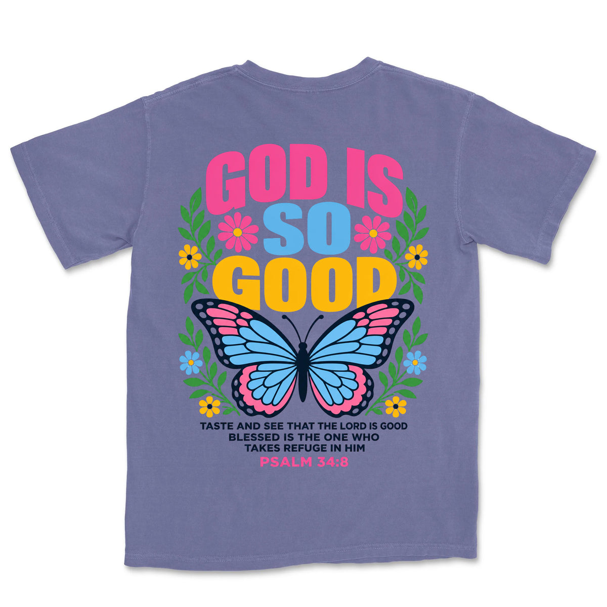 God Is So Good Butterfly | Grape back