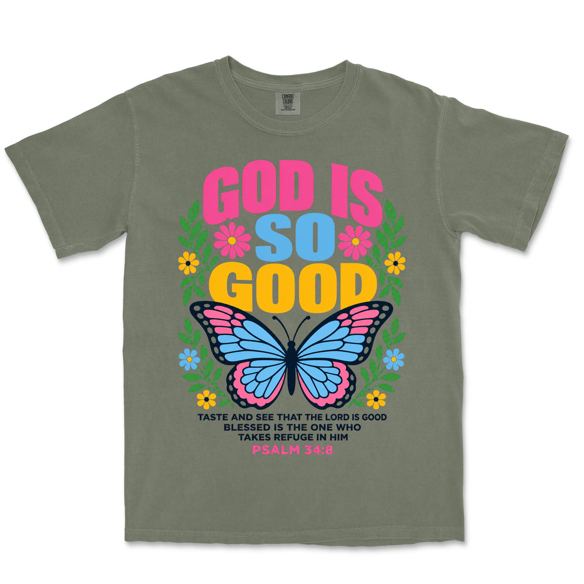 God Is So Good Butterfly | Moss front
