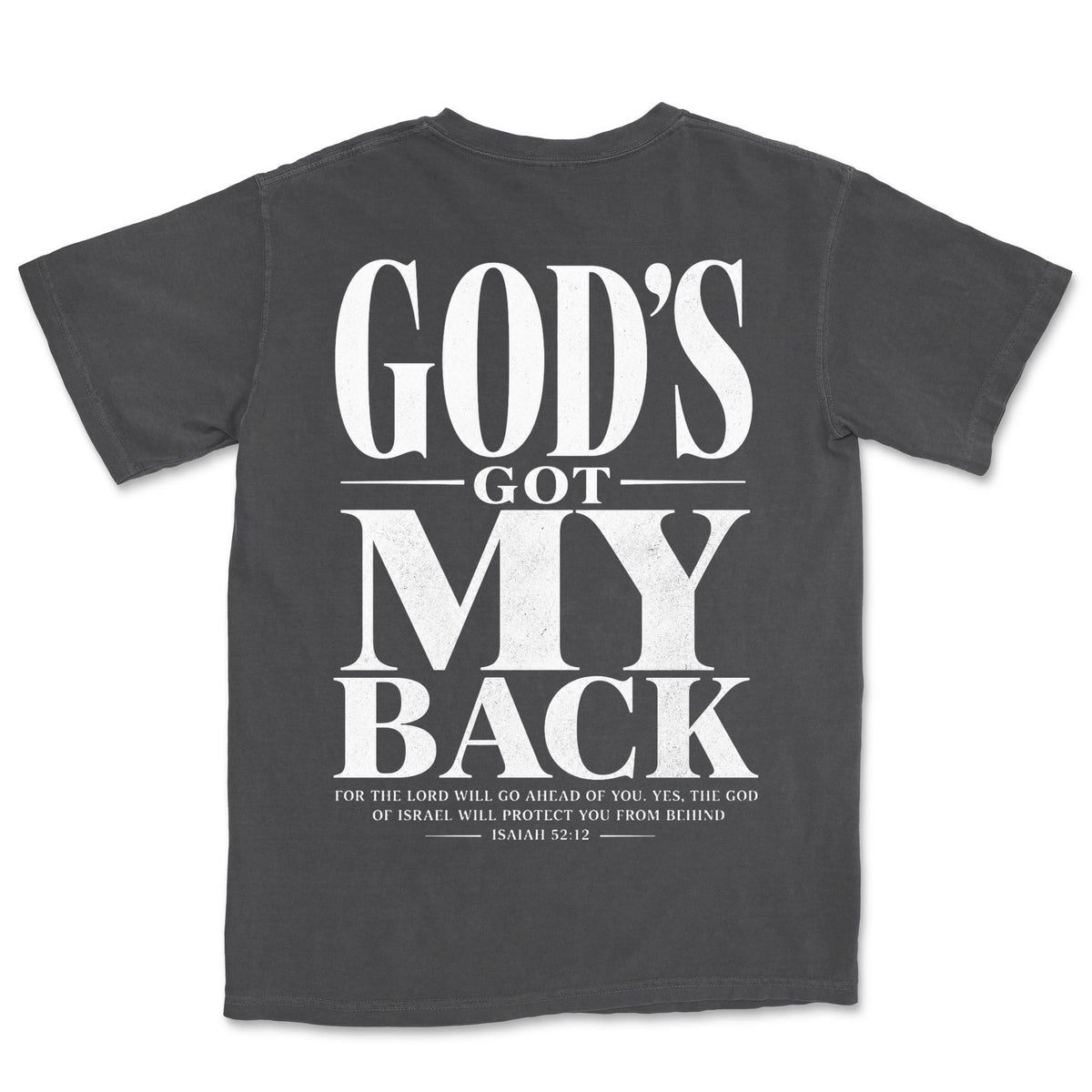 God's Got My Back | Graphite back
