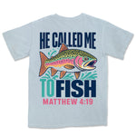 He Called Me To Fish | Chambray back