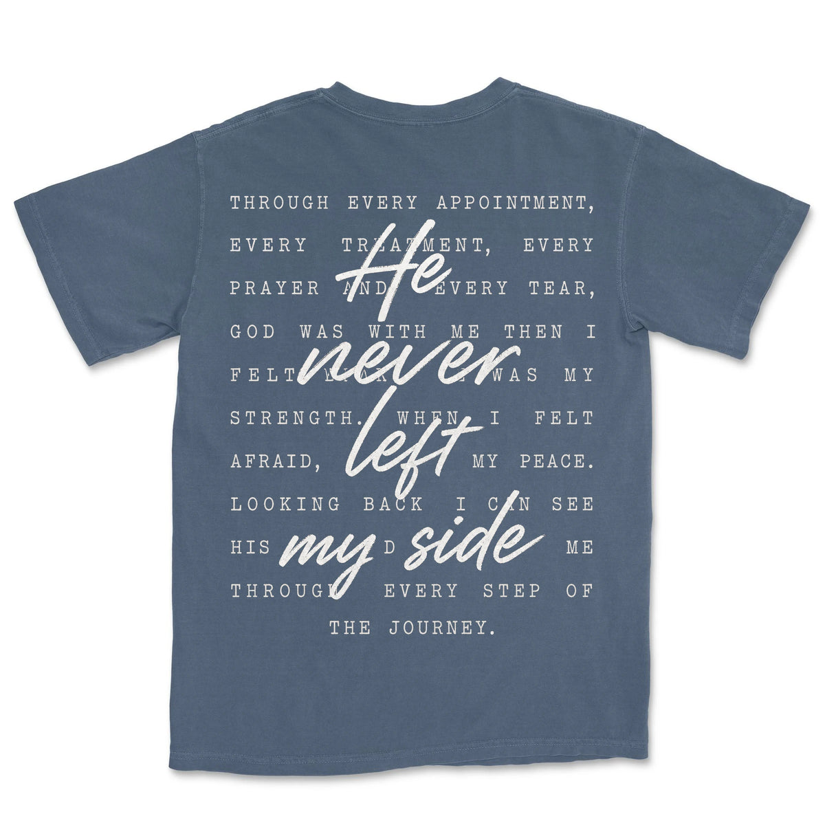 He Never Left My Side | Denim back