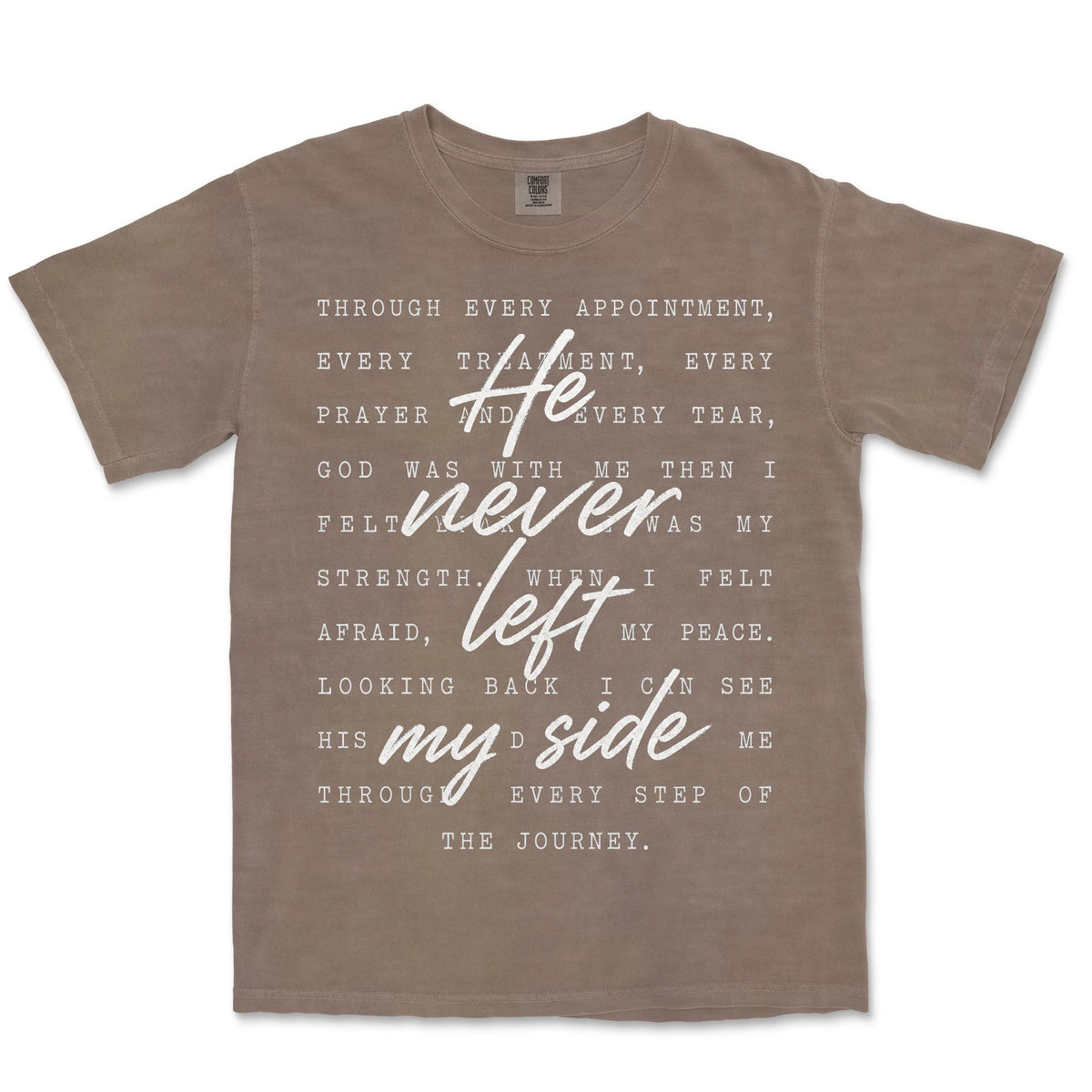 He Never Left My Side | Espresso front