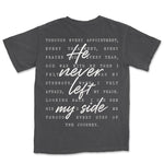 He Never Left My Side | Graphite back