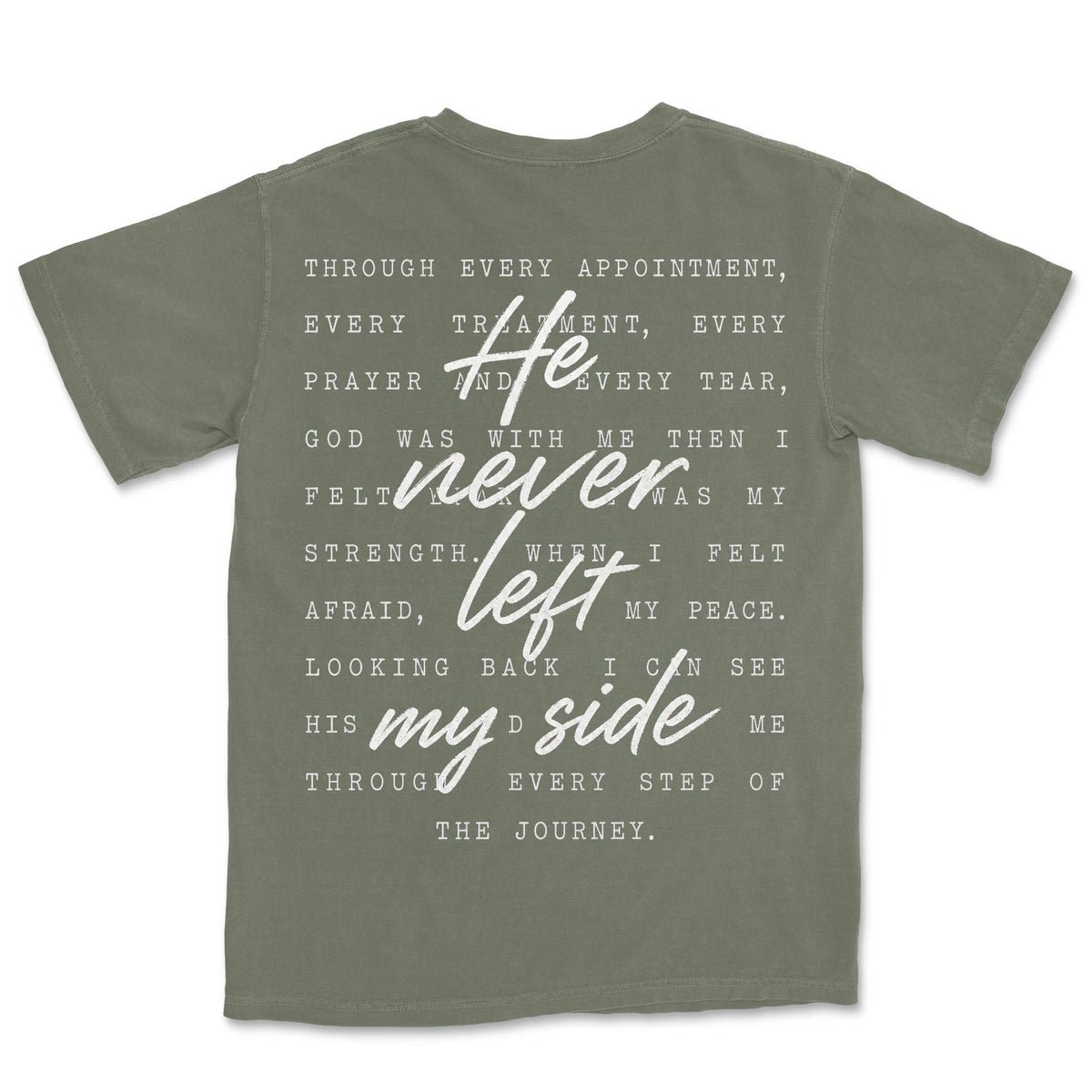 He Never Left My Side | Moss back