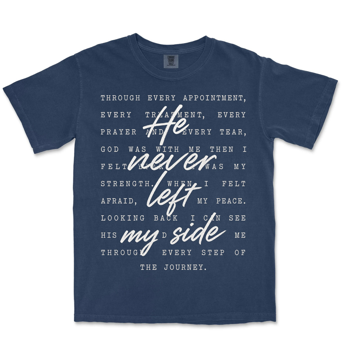 He Never Left My Side | Navy front