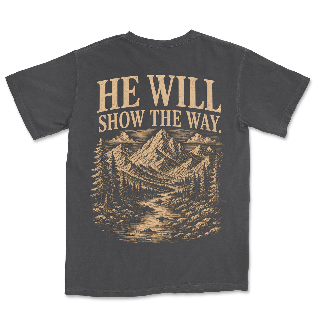 He Will Show The Way | Graphite back