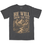He Will Show The Way | Graphite front