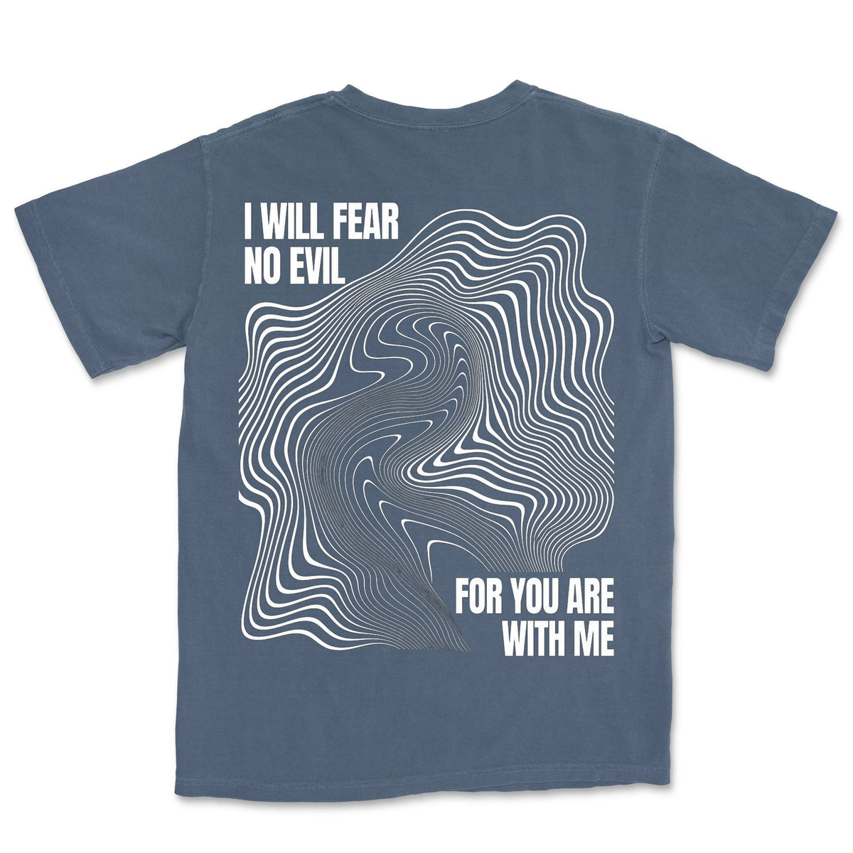 I Will Fear No Evil | Denim back
