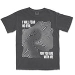 I Will Fear No Evil | Graphite front